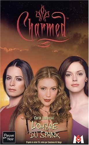 Charmed, tome 16 : L'Ombre du sphinx