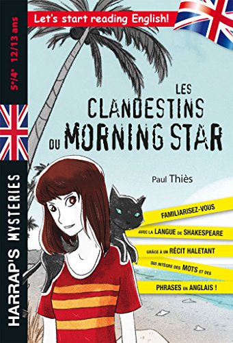 Les Clandestins du Morning Star 5e/4e - Cahier de vacances
