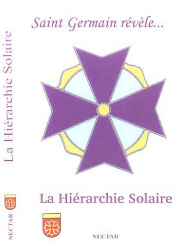 Saint Germain révèle... La Hiérarchie Solaire