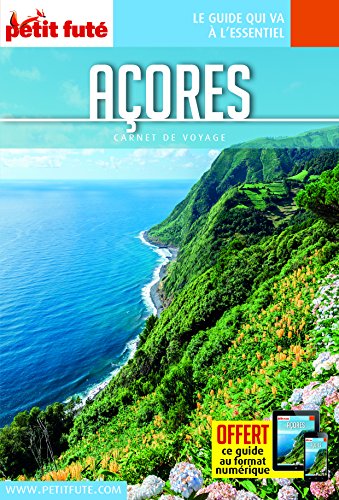 Guide Açores 2017 Carnet Petit Futé