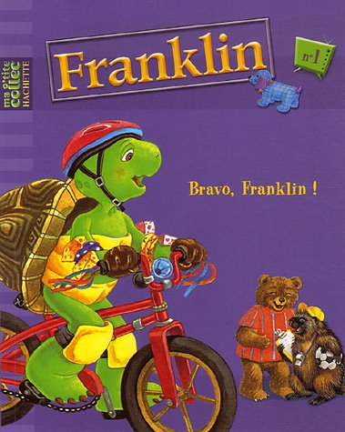 Franklin, Tome 1 : Bravo, Franklin !