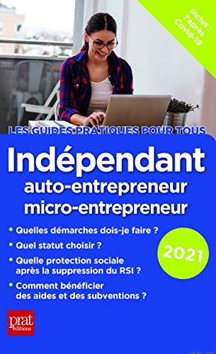 Indépendant, auto-entrepreneur, micro-entrepreneur