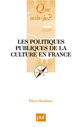 Les politiques publiques de la culture en France