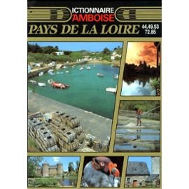 Dictionnaire d'Amboise : Pays de la Loire