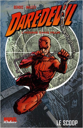 Daredevil, Tome 1 : Le scoop