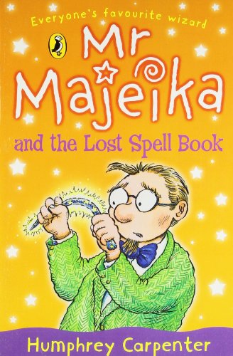 Mr Majeika and the Lost Spell Book