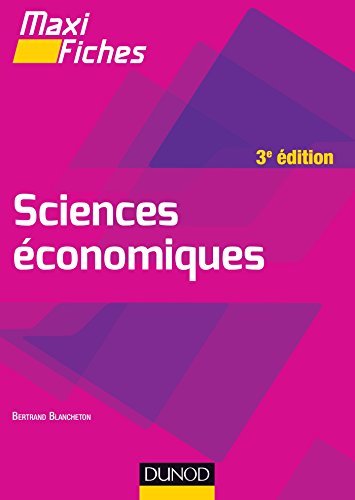 Maxi fiches de Sciences économiques - 3e éd.