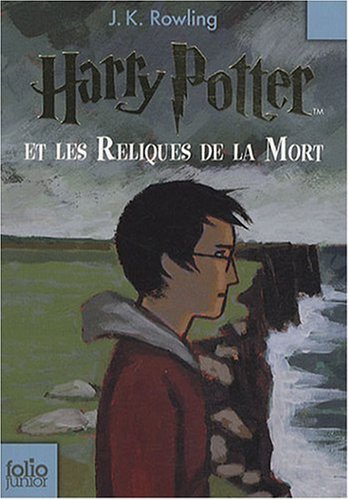 Harry Potter, Tome 7 : Harry Potter et les Reliques de la Mort
