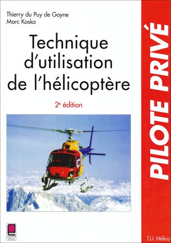 Technique d'utilisation de l'hélicoptère, 2e édition
