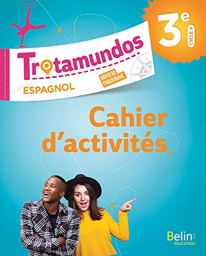 Espagnol Trotamundos 3ème cahier d'exercices