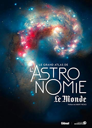 Le Grand Atlas de l'astronomie NED Le Monde 2017