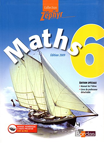maths 6eme edition speciale 2009 livre de l' eleve+ livre du professeur detachable