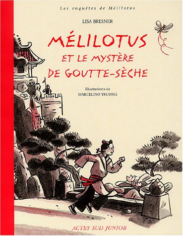 Mélilotus et le Mystère de goutte-sèche