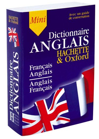 Mini-Dictionnaire Français/Anglais Anglais/Français (Guide de conversation inclus)