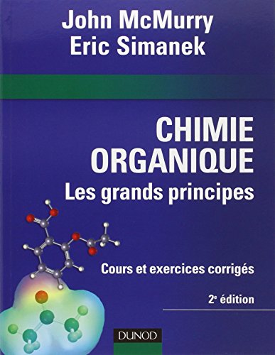 Chimie organique : Les grands principes - 2ème édition