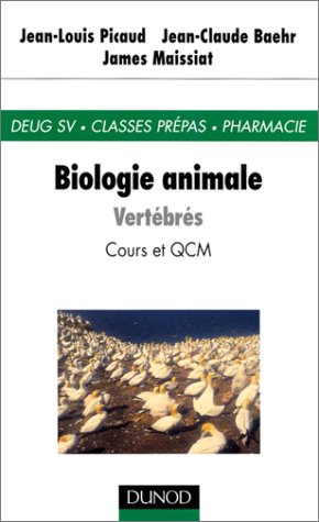 Biologie animale, tome 2 : Les vertébrés