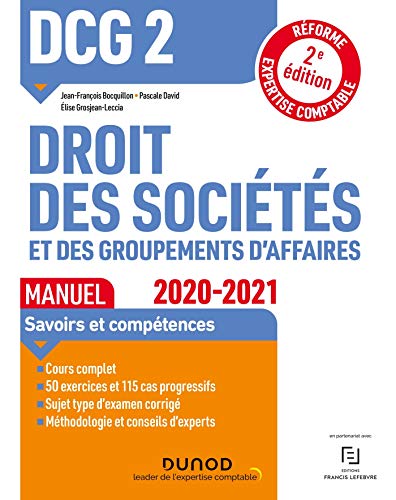 DCG 2 Droit des sociétés et des groupements d'affaires - Manuel - 2020/2021: 2020/2021 (2020-2021)