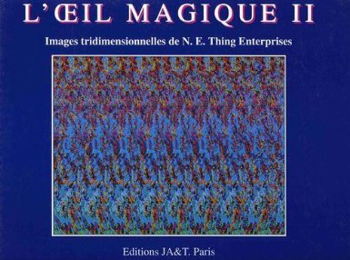 L'Oeil magique 2 : Images Tridimensionnelles