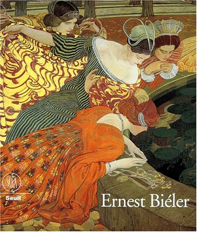 Ernest Biéler, 1863-1948 : du réalisme à l'Art nouveau