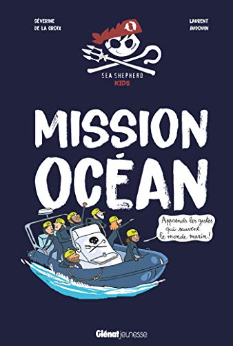 Mission océan: Apprends les gestes qui sauvent le monde marin !
