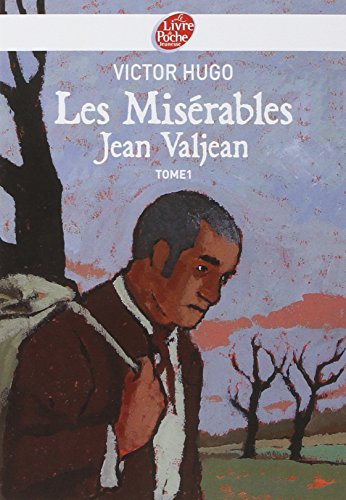 Les Misérables, Tome 1 : Jean Valjean