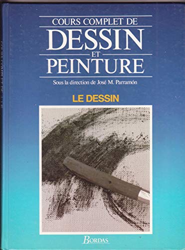 LE DESSIN TOME 1