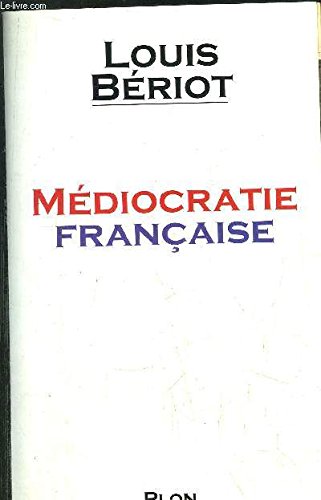 Médiocratie française