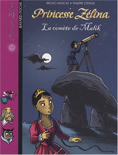 Princesse Zélina, Tome 19 : La comète de Malik