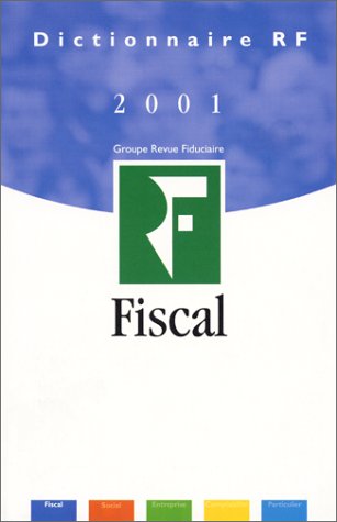 Dictionnaire fiscal 2001