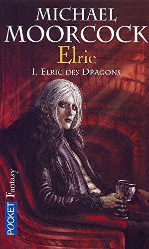 Elric, Tome 1 : Elric des Dragons