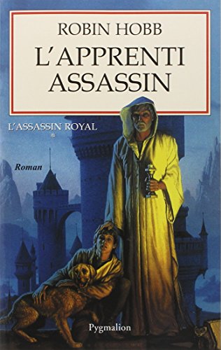 L'Assassin royal, tome 1 : L'Apprenti assassin