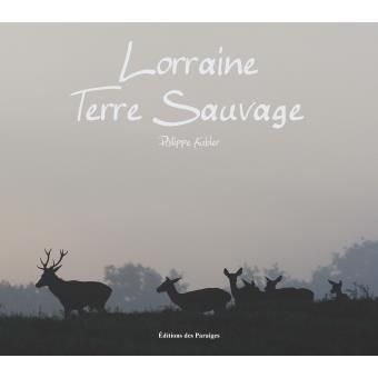 Lorraine Terre Sauvage