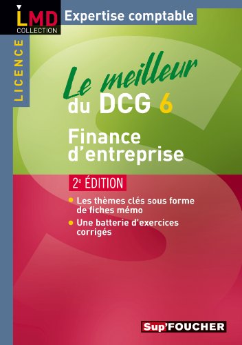 Le meilleur du DCG 6 Finance d'entreprise 2e édition