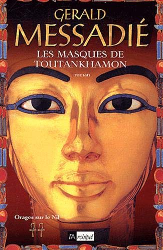 Orages sur le Nil, tome 2 : Les Masques de Toutankhamon