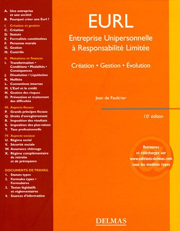 EURL : Entreprise unipersonnelle à responsabilité limitée