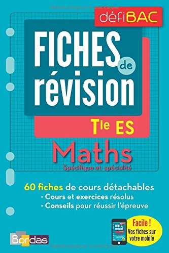 Maths spécifique et spécialité Tle ES : Fiches de révision