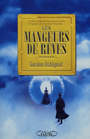 MANGEURS DE REVES