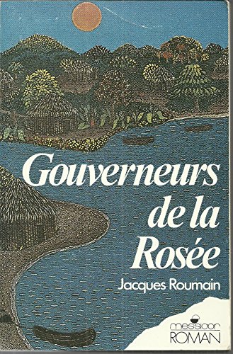 Gouverneur de la rosée, 1982