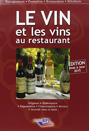 Le Vin et les vins au restaurant - édition 2015