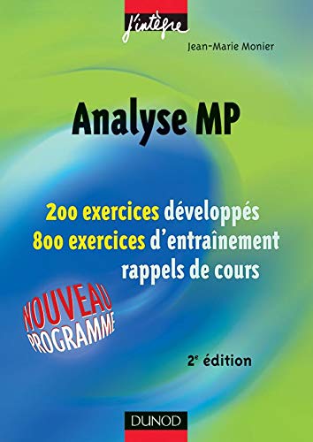 Exercices de mathématiques : Analyse MP, 2e année - Série pour MP, PSI, PC, PT