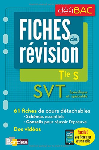 SVT spécifique et spécialité Tle S : Fiches de révision