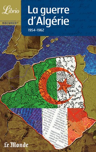 La Guerre d'Algérie, 1954-1962