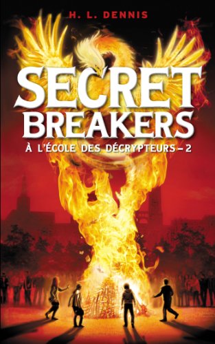 Secret Breakers (À l'école des décrypteurs) - Tome 2: Le Code de Dorabella