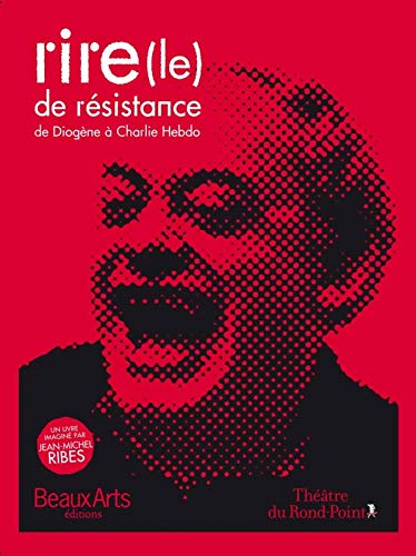 Le rire de résistance : De Diogène à Charlie Hebdo