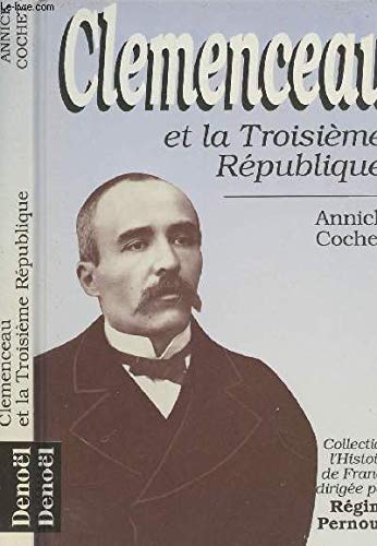 Clemenceau et la Troisième République