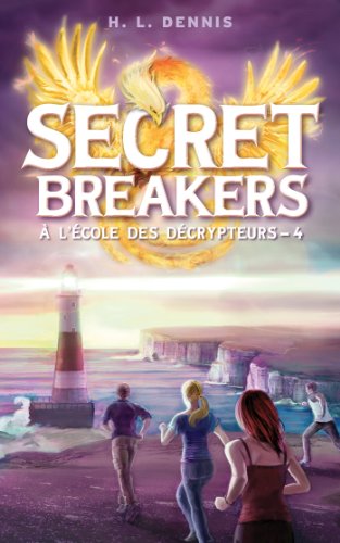 Secret breakers (À l'école des décrypteurs) - Tome 4: La Tour des Vents