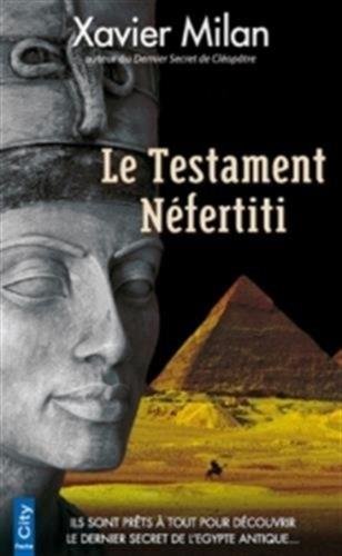 Le testament Néfertiti