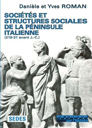 Sociétés et structures sociales de la péninsule italienne, 218-231 av J.-C.