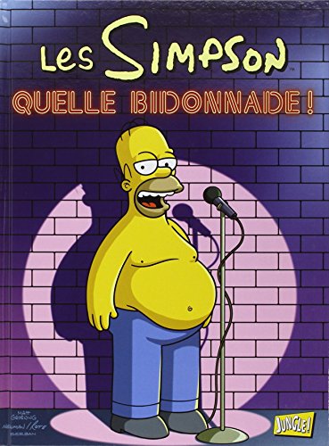 Les Simpson, Tome 3 : Quelle bidonnade ! : Où est Maggie ? ; Les bières Boys ; Homer contre le papier peint