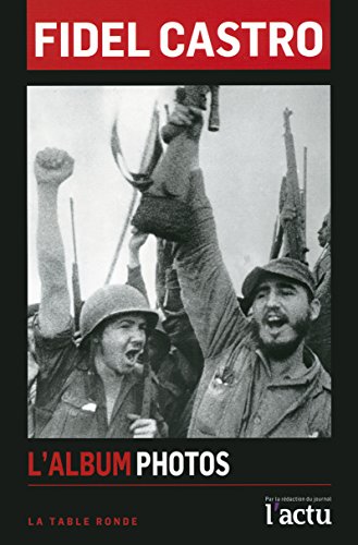 Fidel Castro: L'album photos